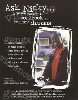 Paperback Ask Nicky...A Young Person's Workbook for Building Dreams Parent/Teacher Guide Book