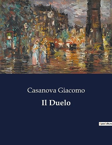 Il Duelo (Italian Edition)