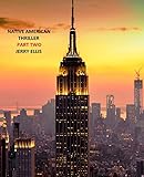 Native American Thriller Part Two