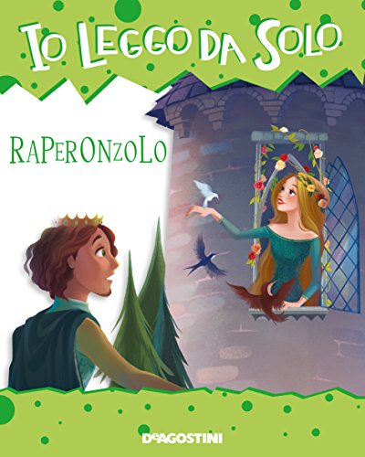 Raperonzolo. con adesivi. Ediz. a colori. con App