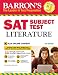 SAT Subject Test Literature with Online Tests (Barron's Sat Subject Test Literature)