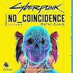 Cyberpunk 2077: No Coincidence