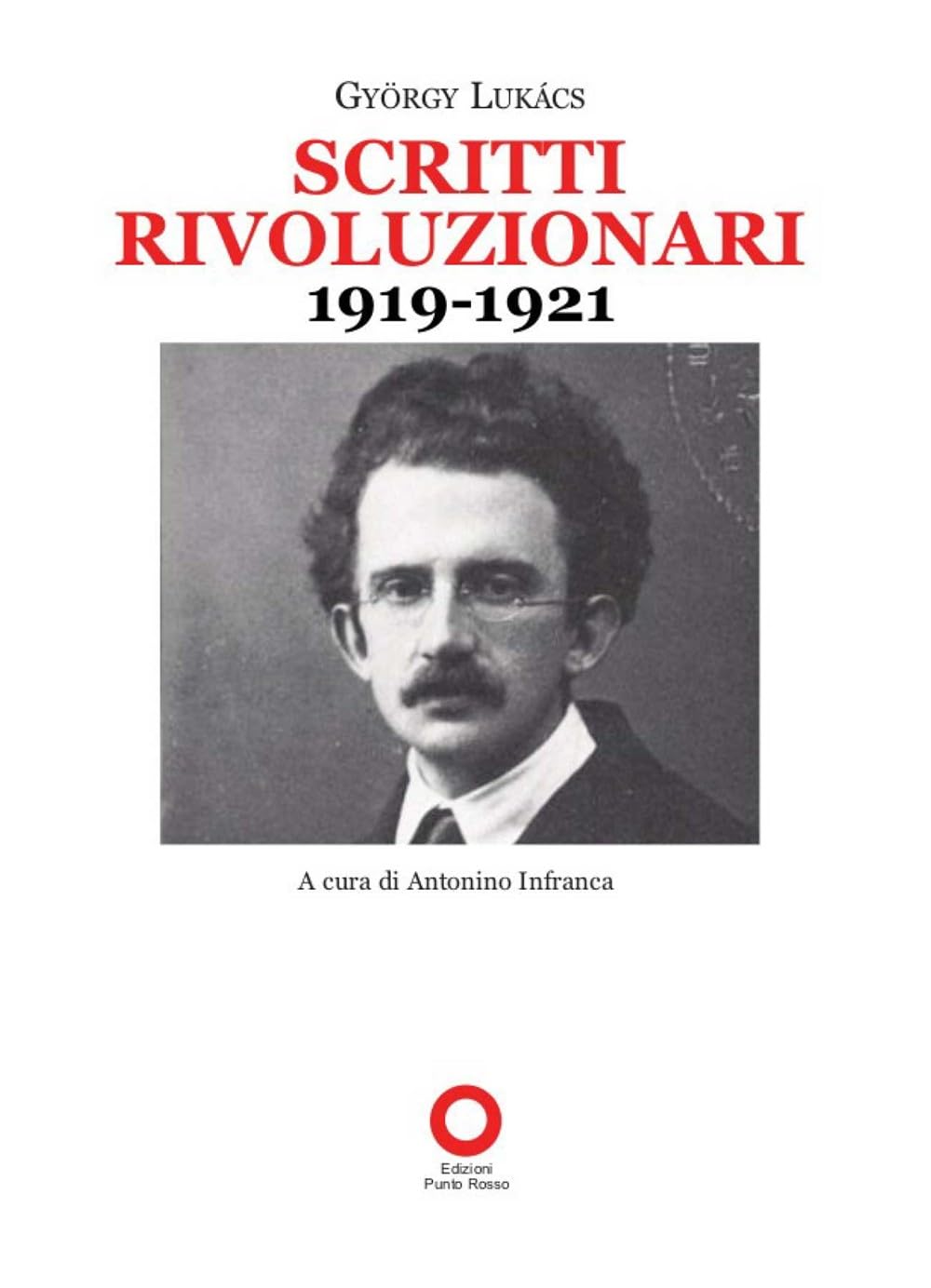 Scritti Rivoluzionari (1919-1921) - 4