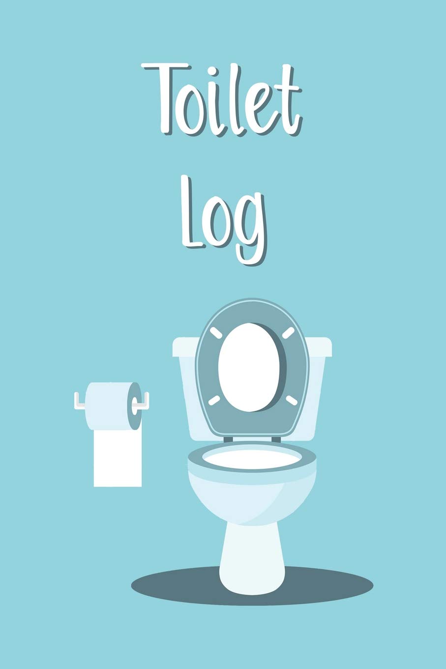 Toilet Log: Daily Stool Tracker & Journal
