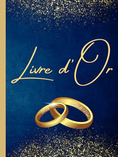 Livre d'or: Bleu et doré | Mariage, Pacs, Fiançailles, Noces, Anniversaire de mariage | Effet Alliances gravés doré | Paillettes, bleu nuit | Couverture...