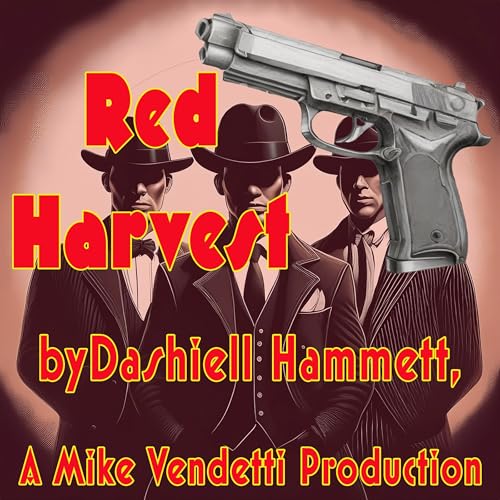 Audiobook: Red Harvest by Dashiell Hammett episode artwork