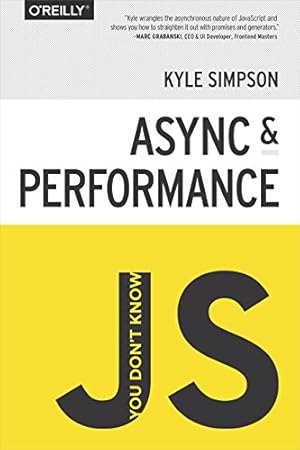 Book cover You Don't Know JS: Async & Performance