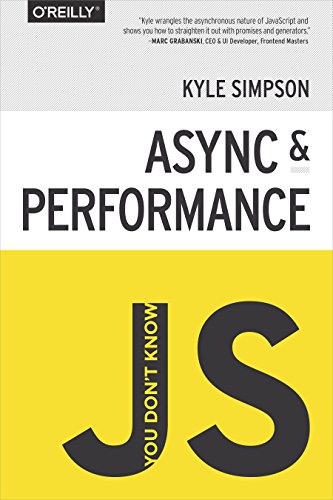  You Don\'t Know JS - Async & Performance