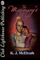 The Missionary's Wife 1545598002 Book Cover