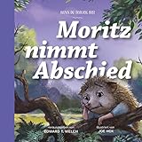 Cover zum Buch Moritz nimmt Abschied: Wenn du trauri...