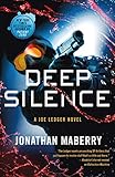 Deep Silence: A Joe Ledger Novel (Joe Ledger, 10)