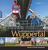 Wuppertal: Die schönsten Seiten - At its best