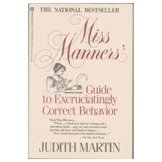 Miss Manners' Behavior Correction Guide