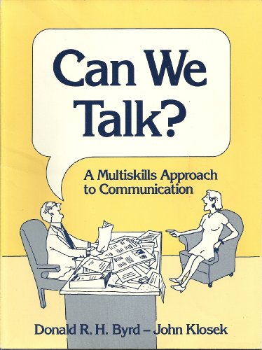 Can We Talk?: A Multiskills Approach to Communication