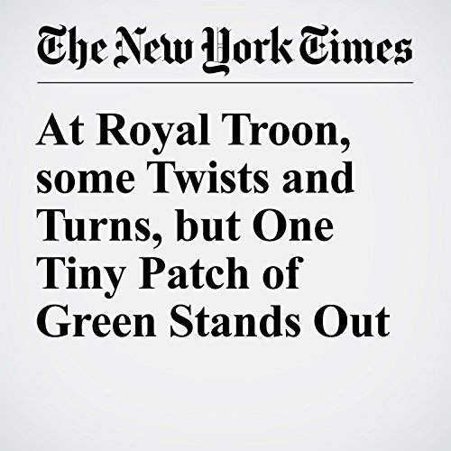 At Royal Troon, some Twists and Turns, but One Tiny Patch of Green Stands Out cover art