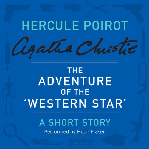 Cover art for The Adventure of The Western Star: a Hercule Poirot Short Story