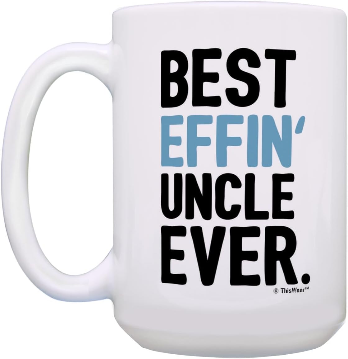 ThisWear Cool Uncle Gifts Best Effin' Uncle Ever Mug Set