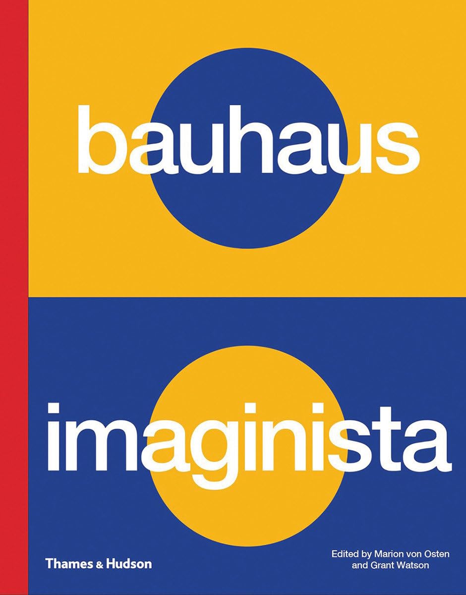 Bauhaus Imaginista l esprit d une école qui a changé notre monde