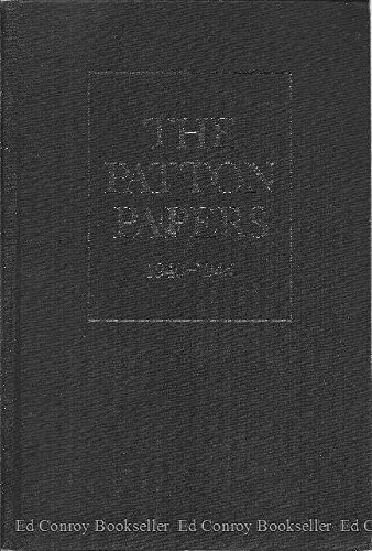 The Patton papers: 1940-1945 B0006YTFNI Book Cover