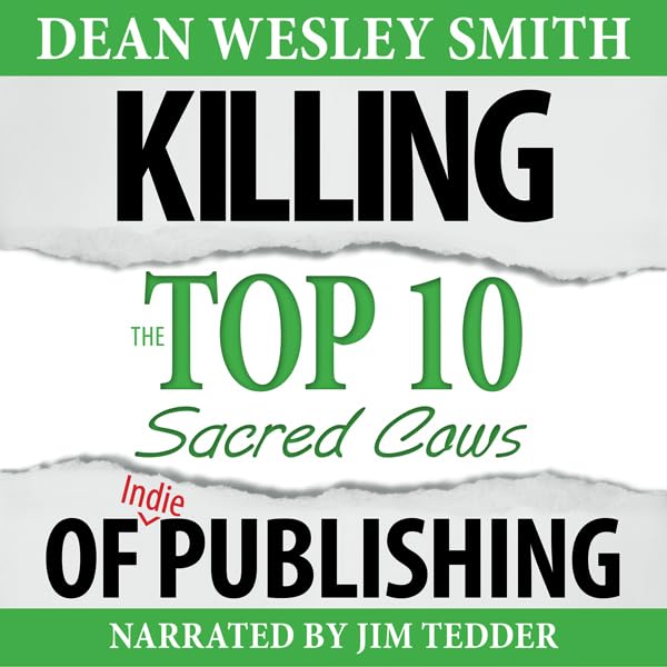 Cover art for Killing the Top Ten Sacred Cows of Indie Publishing