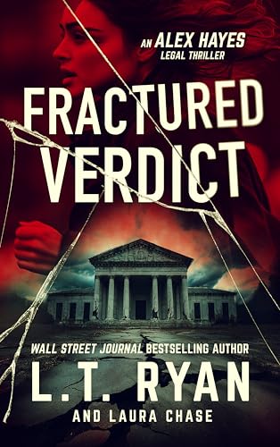 Fractured Verdict (Alex Hayes Legal Thrillers Book 1)