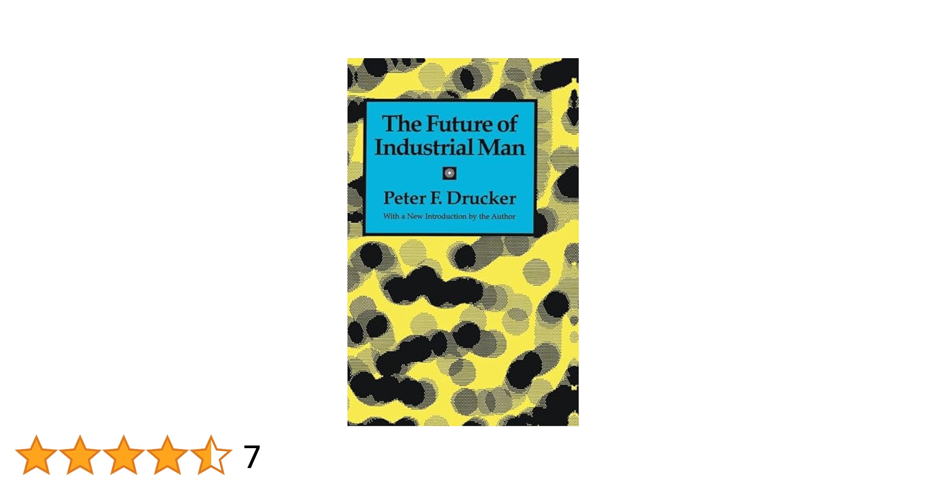 洋書 The Future of Industrial Man Future of Industrial Man Peter F. Drucker First Edition
