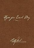 Hope for Each Day Signature Edition: Words of Wisdom and Faith