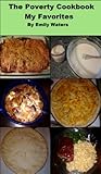The Poverty Cookbook: My Favorites