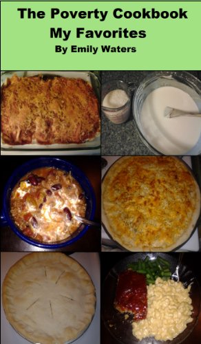 The Poverty Cookbook: My Favorites