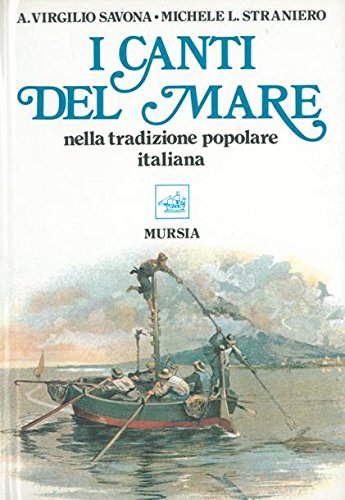 I canti del mare nella tradizione popolare italiana