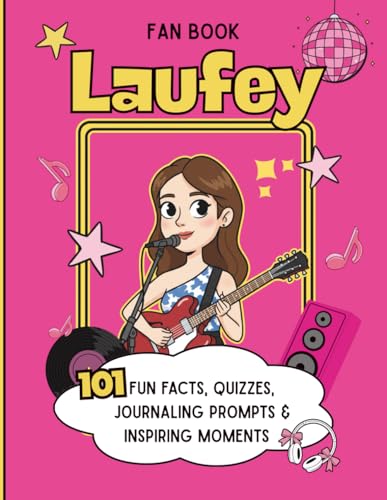 Laufey fan book: Fun Facts, Quizzes, Journaling prompts and Inspiring moments
