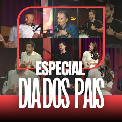 Page de couverture de EMOCIONANTE! Especial DIA DOS PAIS - MELHORES CORTES PARA TE INSPIRAR