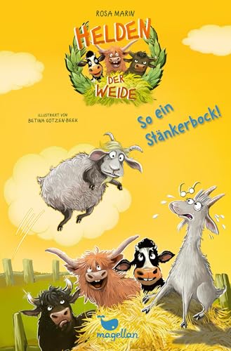 Helden der Weide - So ein Stänkerbock!: Tierisch witziges Kinderbuch für Jungen und Mädchen ab 8 Jahren.