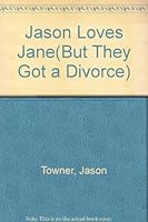 Jason Loves Jane 0914850008 Book Cover