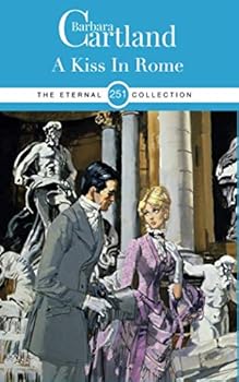 Kiss in Rome (Camfield Novel of Love, No 110) - Book #251 of the Eternal Collection