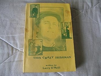 Unknown Binding This Crazy Irishman Book