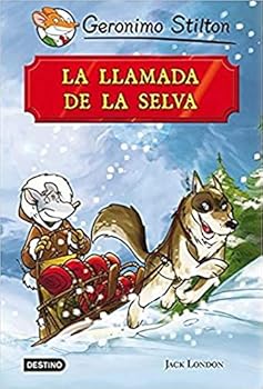 La llamada de la selva: Grandes Historias - Book  of the Grandi storie