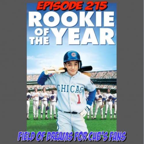 Episode 215: Go Cubs!