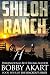 Shiloh Ranch: A Post Apocalyptic EMP Survival Fiction Series (The Blackout Series) (Volume 4)