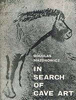 In Search of Cave Art B001EZ6WUC Book Cover