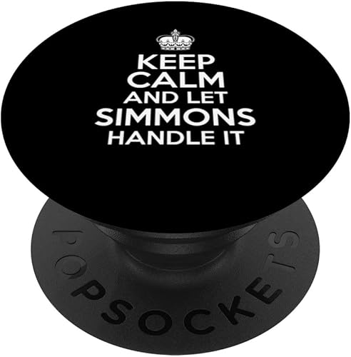 Keep Calm And Let Simmons Handle It Funny Custom Name PopSockets Swappable PopGrip
