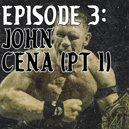 John Cena (Part 1)