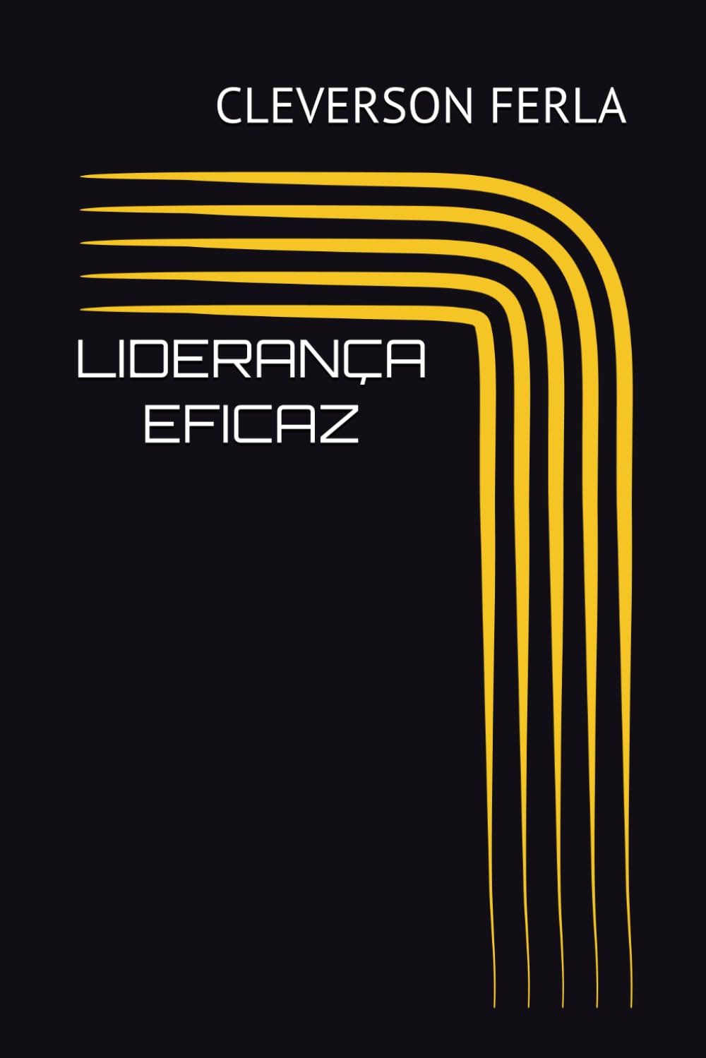 LIDERANÇA EFICAZ
