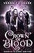 Crown Of Blood: Academy Of The Damned Book 3