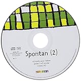  Spontan 2 palier 1 - 2e année LV1/LV2 - CD audio de remplacement