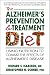 The Alzheimer's Prevention and Treatment Diet