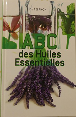Télécharger ABC des huiles essentielles PDF Ebook En Ligne