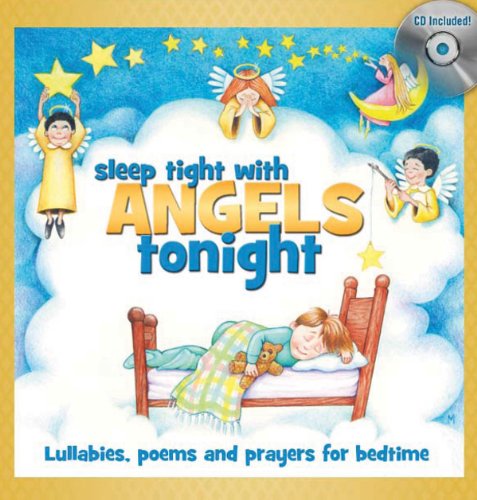 Sleep Tight with Angels Tonight: Book/CD Gift Set (6 inch. x 6 inch.)