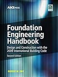 Foundation Engineering Handbook 2/E