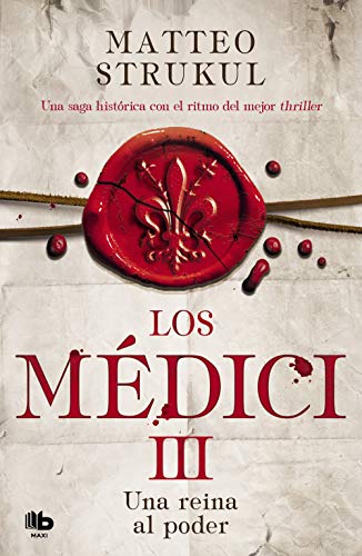 Los Médici 3 - Una reina al poder (MAXI)